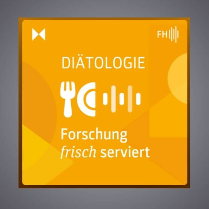 Podcast Diätologie – Forschung frisch serviert
