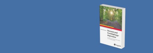 Das Cover des Buches "Burnout und Erschöpfungsdepression", erschienen im hogrefe Verlag ist zu sehen.
