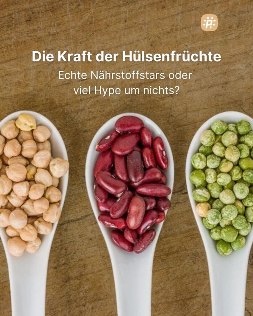 Die Kraft der Hülsenfrüchte
