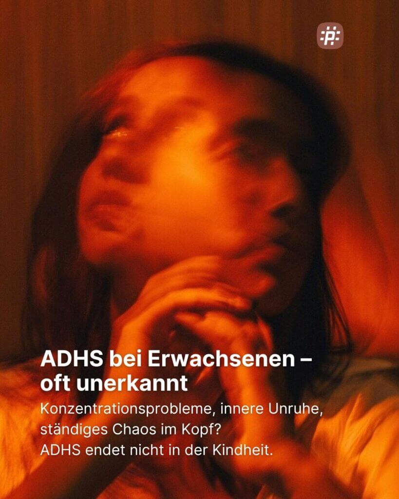 ADHS bei Erwachsenen ist eine oft übersehene psychische Störung, die Konzentration, Impulskontrolle und Lebensorganisation nachhaltig beeinflussen kann.