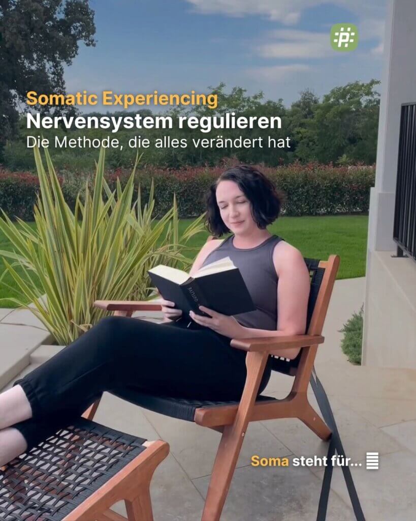 Körperorientierte Traumatherapie mit Somatic Experiencing: Grundlagen, Techniken und erste Schritte für zu Hause.