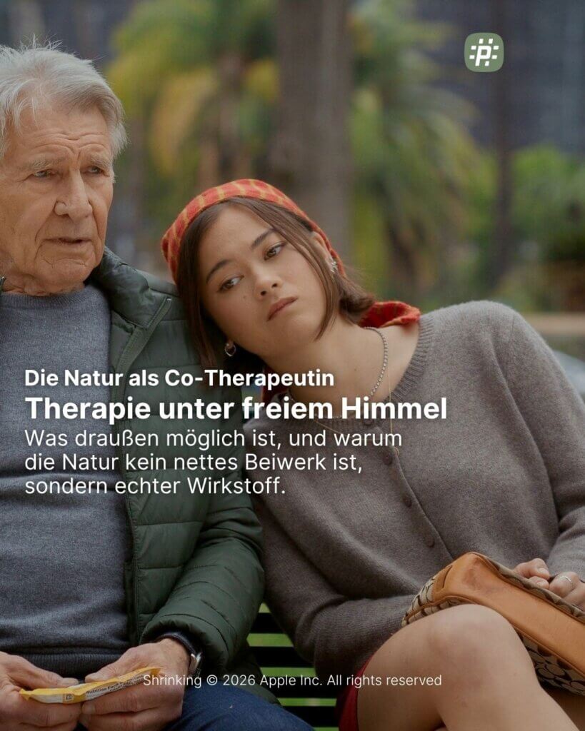 Ob Psychotherapie im Park, Ergotherapie im Garten oder Logopädie auf dem Waldweg – Therapie muss nicht immer zwischen vier Wänden stattfinden. Was draußen möglich ist und warum die Natur kein nettes Beiwerk ist, sondern echter Wirkstoff.